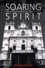Soaring Spirit: 450 Years of Margao's Espírito Santo Church