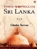 Public Writings On Sri Lanka – Vol II