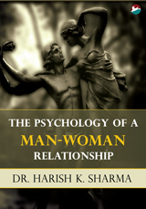 The Psychology of a Man-Woman Relationship
