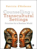 Counselling In Transcultural Settings: Priorities For A Restless World