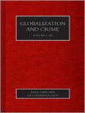 Globalization And Crime : Volume 1-3