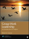 Group Work Leadership: An Introduction For Helpers