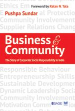 Business And Community: The Story Of Corporate Social Responsibility In India