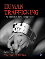 Human Trafficking: The Stakeholders' Perspective