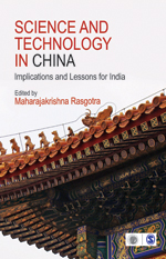 Science and Technology in China Implications and Lessons for India