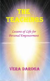 The Teachings - Lessons of Life for Personal Empowerment