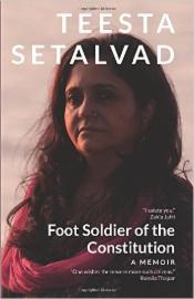 Foot Soldier of the Constitution: A Memoir