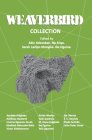 The Weaverbird Collection: New Fiction From Nigeria 2008