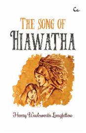 The Song of Hiawatha