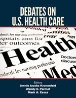 Debates On U.S. Health Care